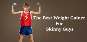 Best-Weight-Gainer-For-Skinny-Guys