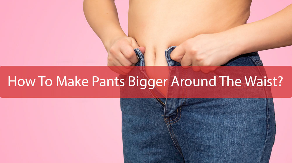 shallow fair slipper 6 Best Methods: How To Make Pants Bigger Around The Waist?
